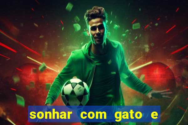 sonhar com gato e cachorro juntos jogo do bicho